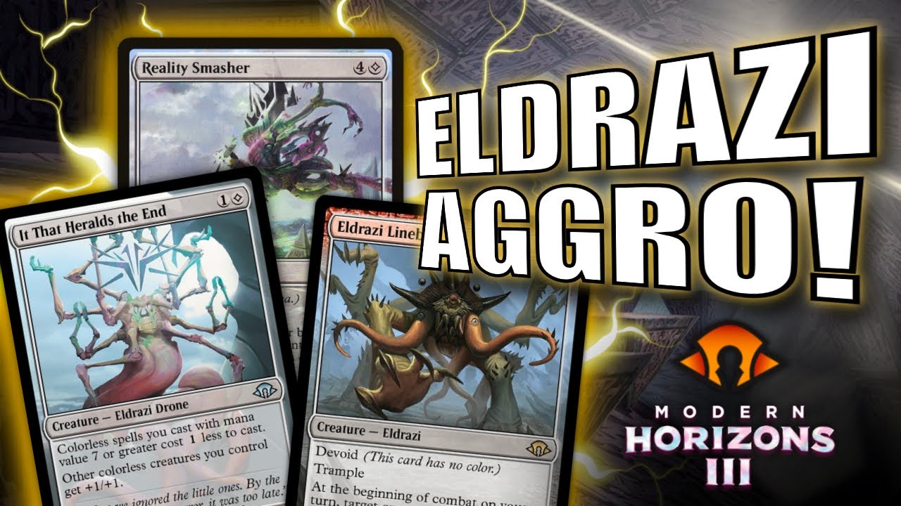 Eldrazi Aggro = BEST Creature Deck From Modern Horizons 3 | MODERN | MTG
