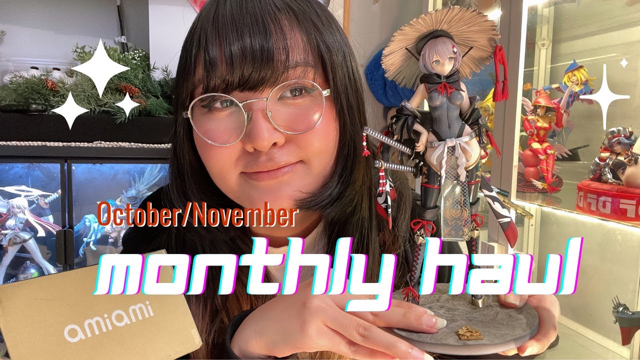 Monthly Haul October/Early Nov // Blazblue, Blue Archive, Trails of Cold Steel Scale figures