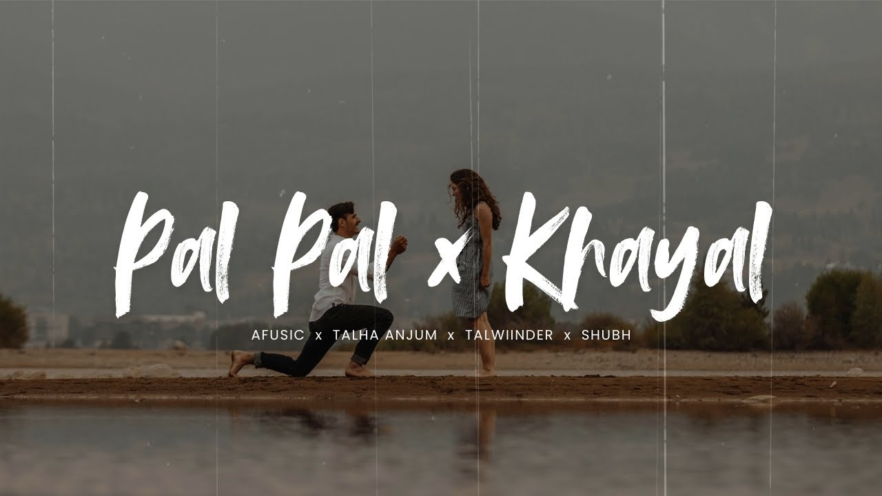 Pal Pal x Khayal x Me & You (Slowed + Reverb) | Talha Anjum x Afusic x Talwiinder | Love Lofi Mashup