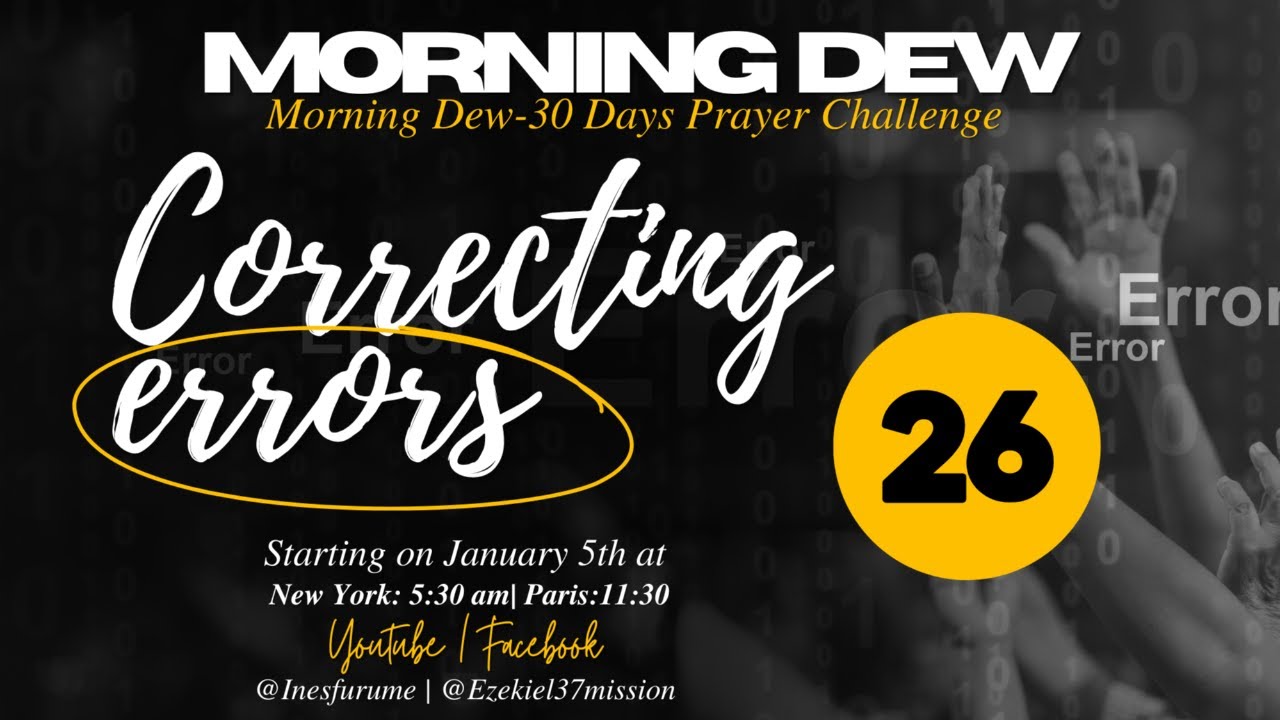 THE MORNING DEW- 30 days Prayer Challenge with Dr. Ines Furume
