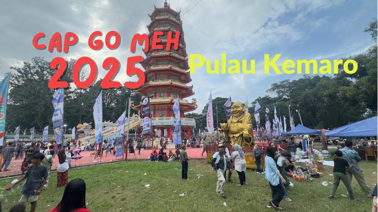 cap go meh 2025 Di Pulau Kemaro