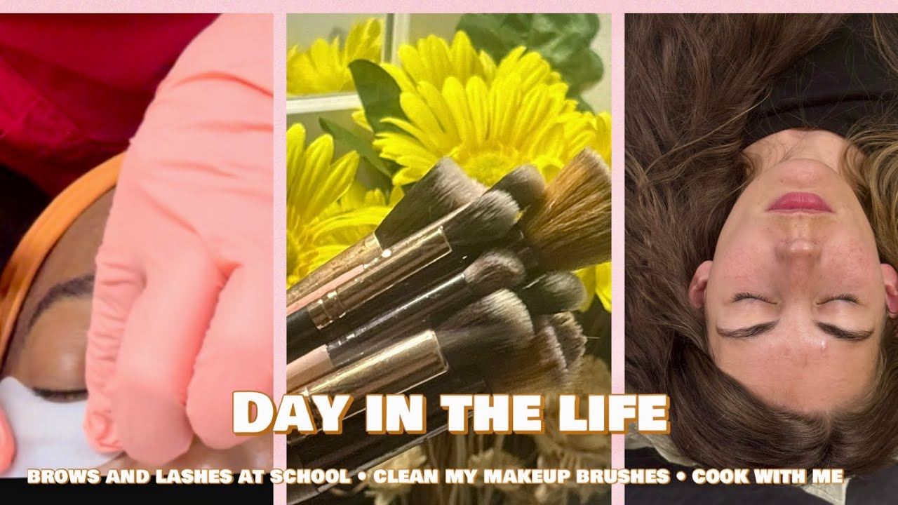 Day In My Life • Brows & Lash Application At School • Cleaning Makeup Brushes • Cooking & More
