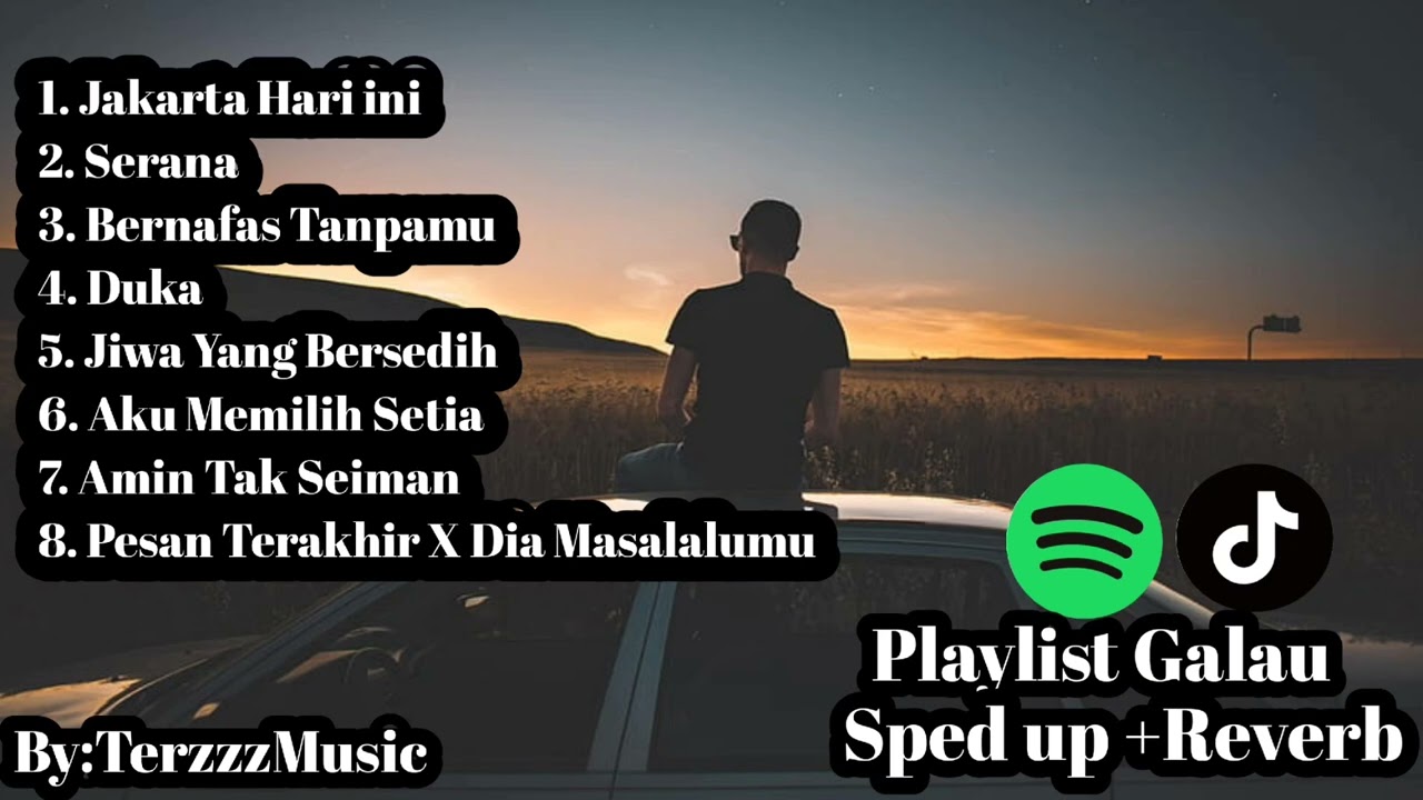 Playlist Sad #galauberat #playlistgalau