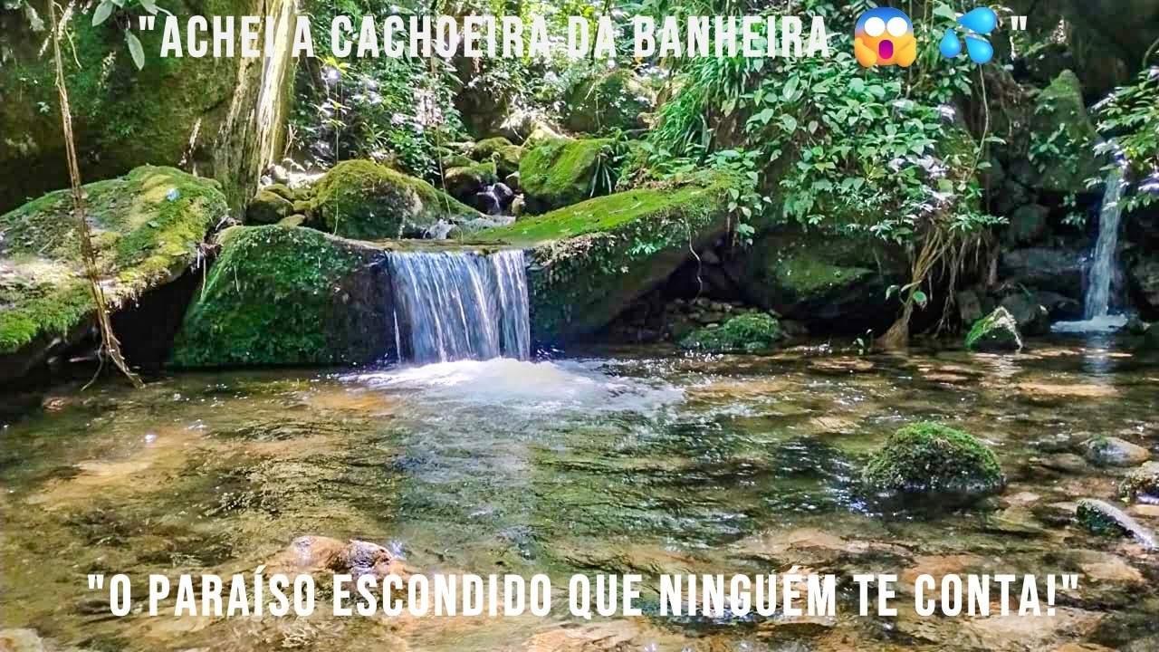 ACHEI a Cachoeira da Banheira 😱💦 O Paraíso Escondido Que Ninguém Te Conta! CACHOEIRA DA BANHEIRA