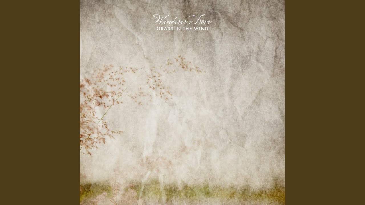 Grass in the Wind