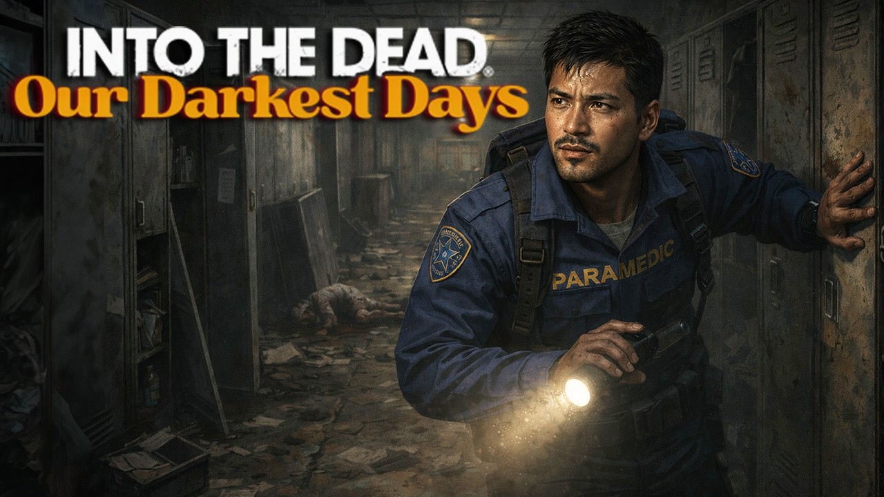 Highschool is More Dangerous than I Remember - Into The Dead: Our Darkest Days