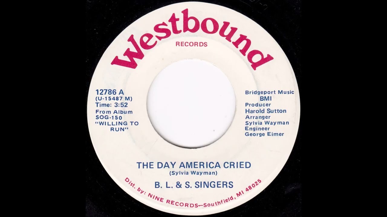 The Day America Cried (B.L. & S Singers)