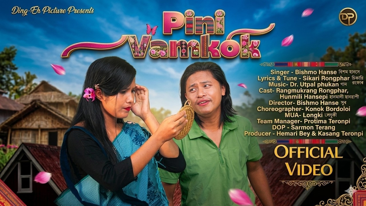 PENI VAMKOK Official Video ~ Rangmukrang Rongphar & Hunmily Hansepi || Bishmo Hanse 