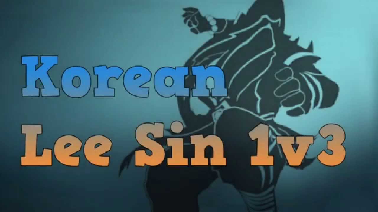 Korean Lee Sin 1v3 Outplay | League Of Legends