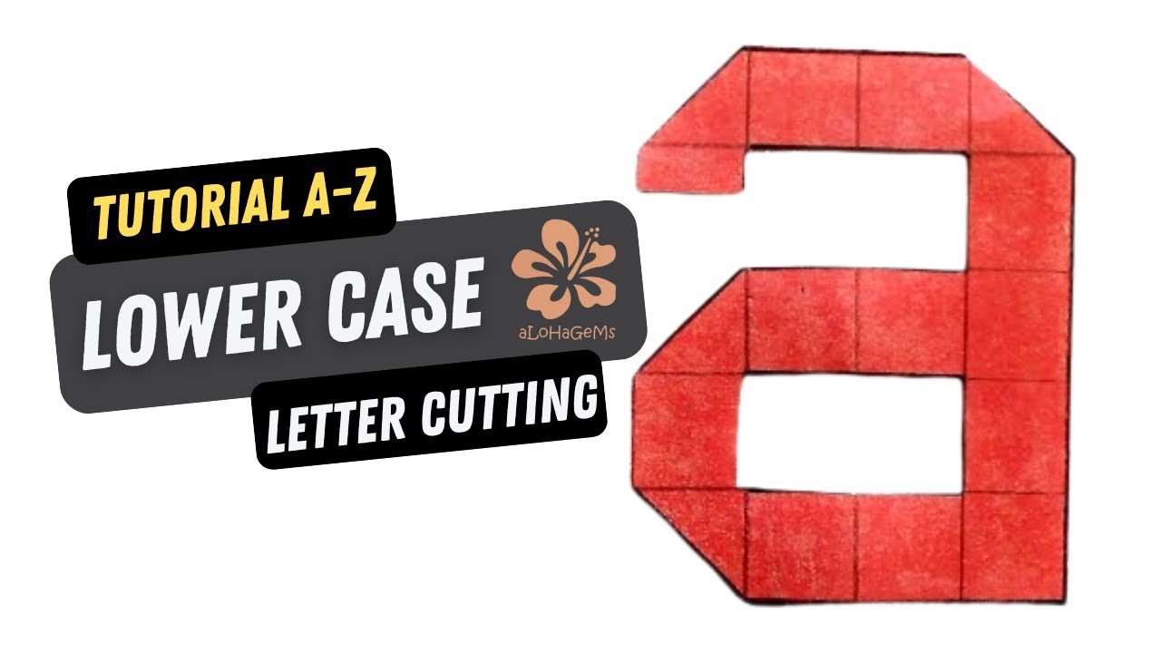 How to Cut Lower Case Alphabet | How to Make Small Letters Cutting Tutorial