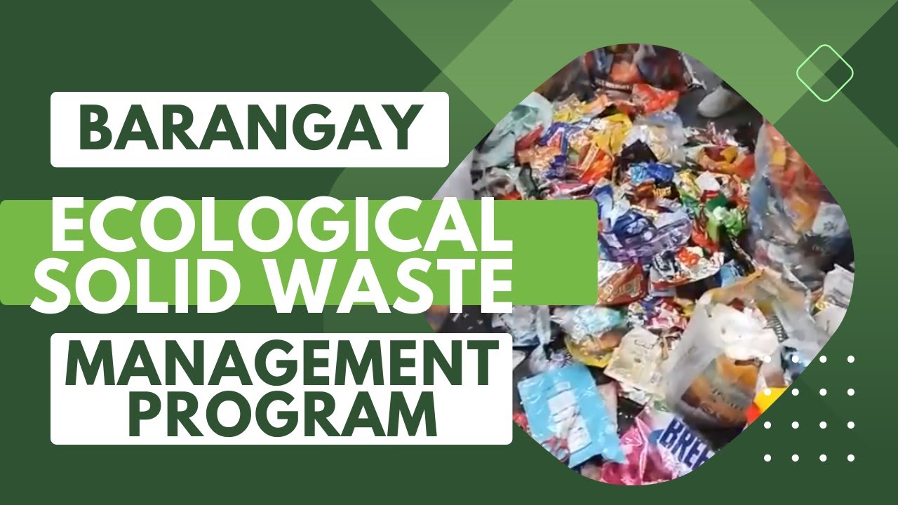 Barangay Ecological Solid Waste Management Program