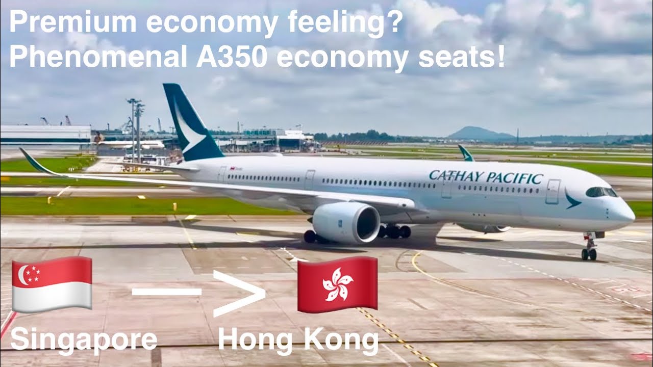 TRIPREPORT | ECONOMY CLASS | Cathay Pacific | Singapore - Hong Kong | Airbus A350-941