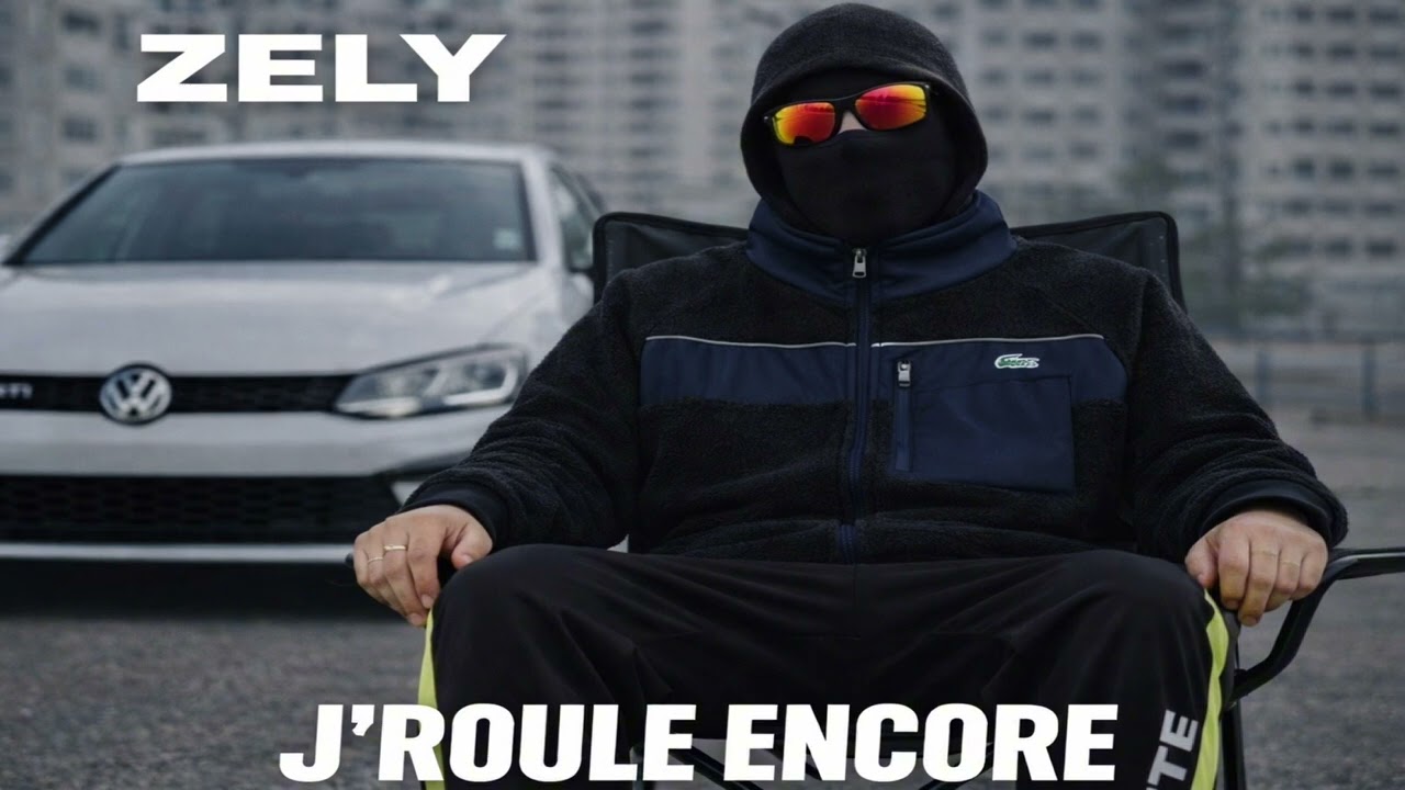 ZELY – J’ROULE ENCORE (Audio Officiel)