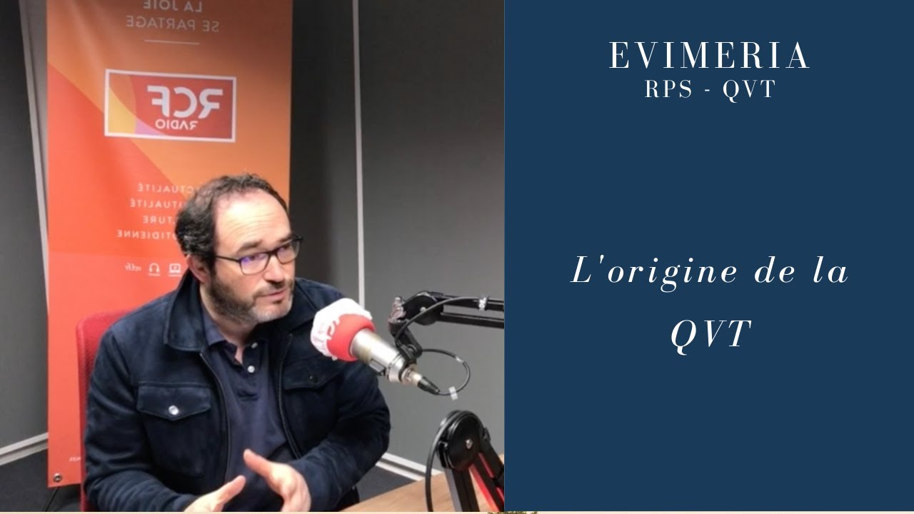Les origines de la QVT