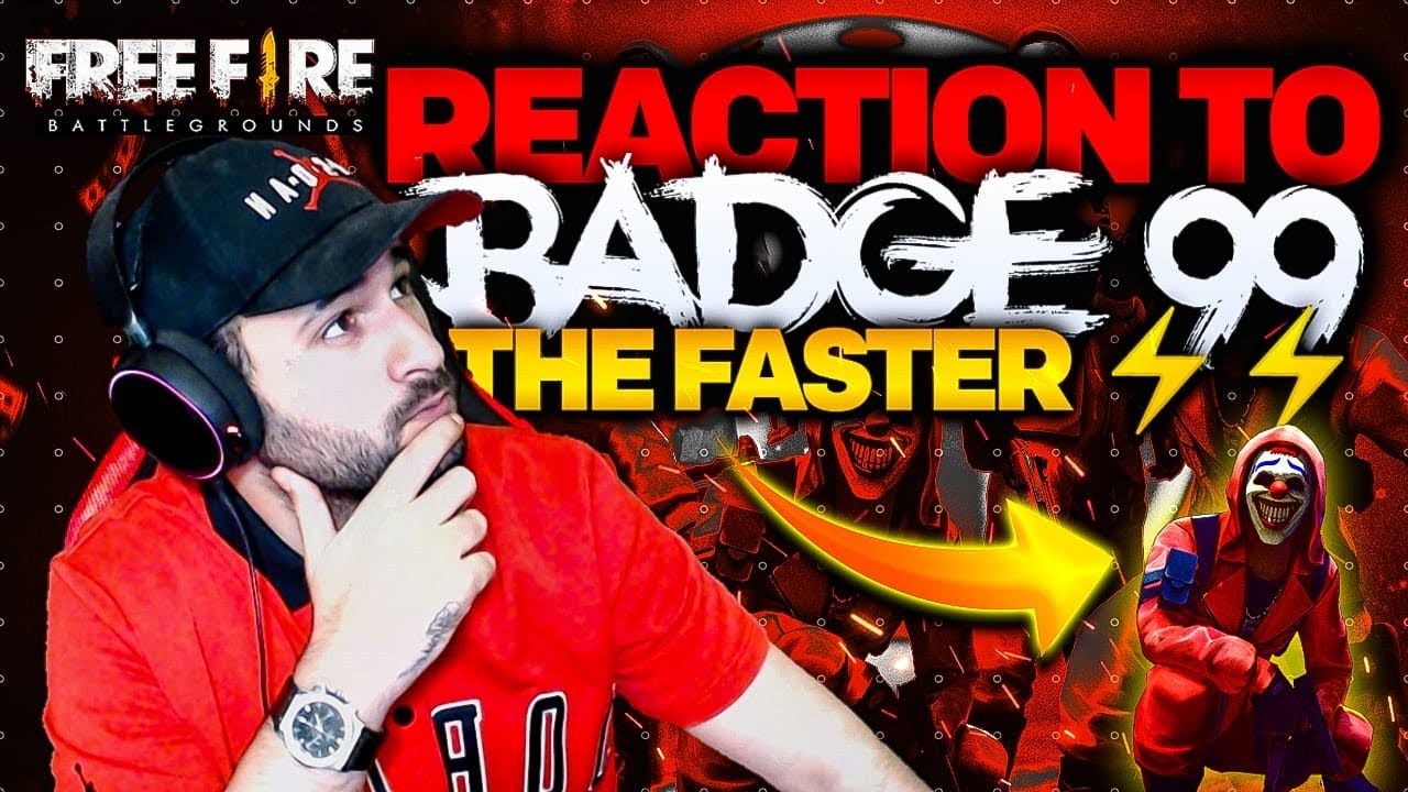 THE FASTER ⚡️⚡️BADGE 99 REACTION FREE FIRE