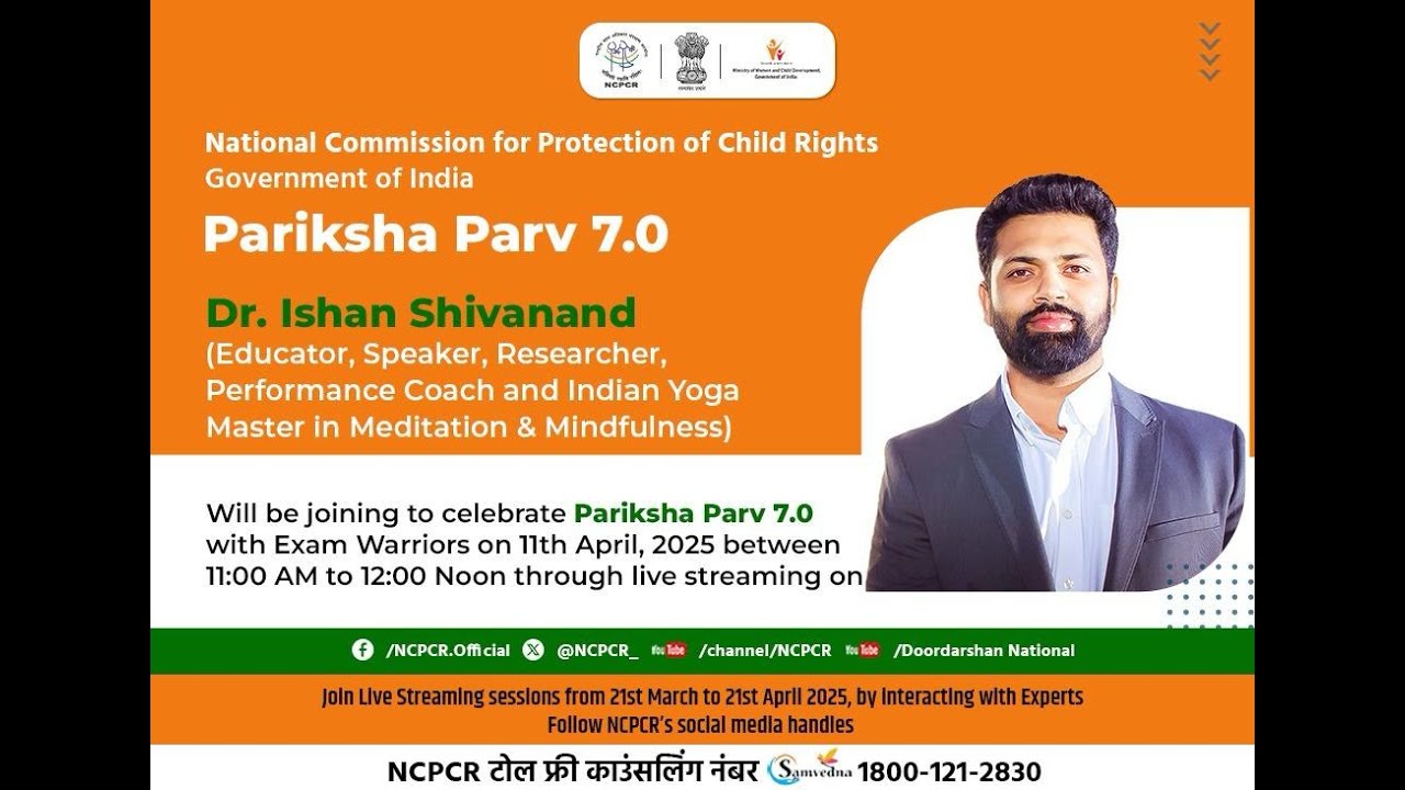 Pariksha Parv 7.0 Live streaming session with Dr. Ishan Shivanand  to manage the Exam Stress