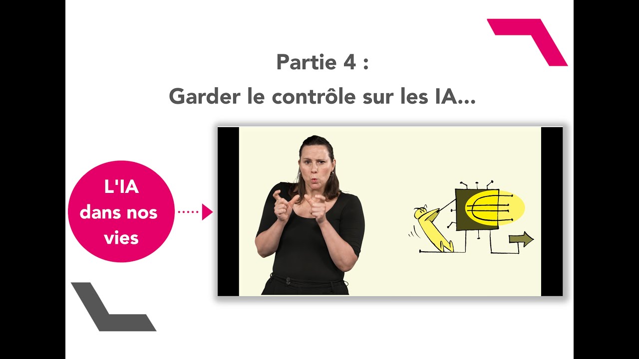 L'intelligence artificielle dans nos vies : Partie 4 : Garder le contrôle sur les IA...