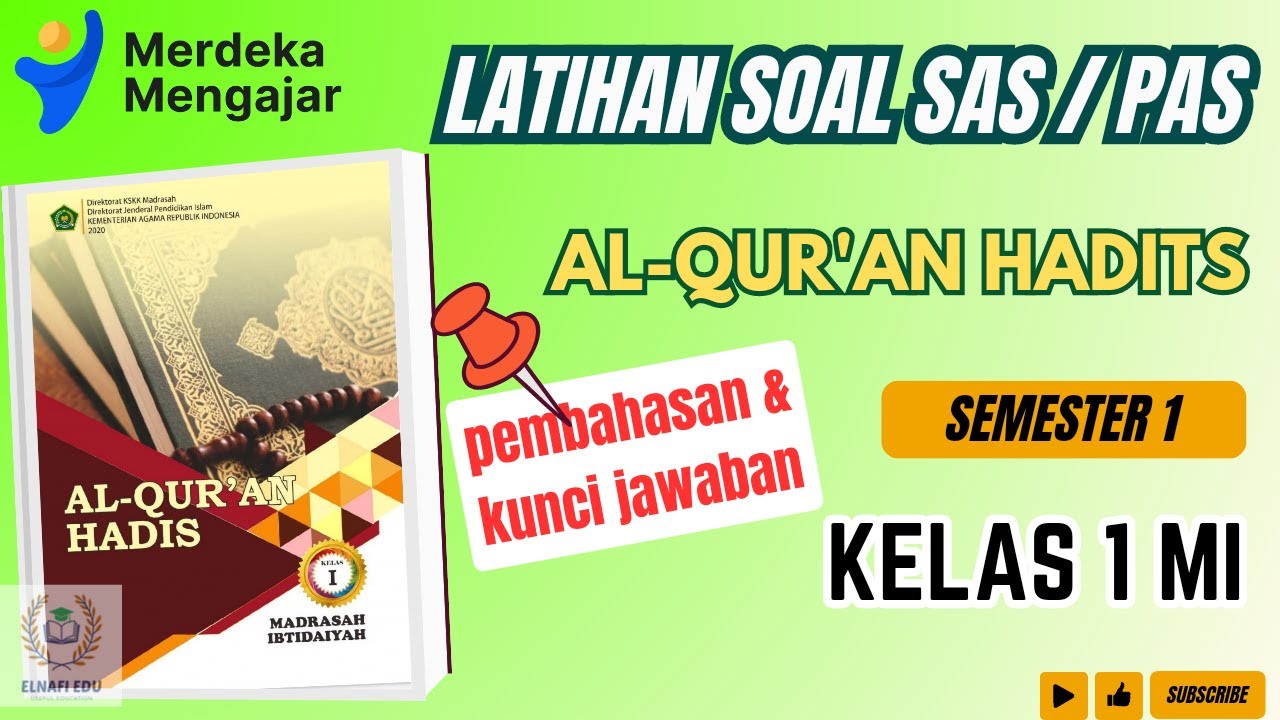 LATIHAN Soal SAS / PAS AL QURAN HADIS kelas 1 MI Semester 1 |Pembahasan dan Kunci Jawaban