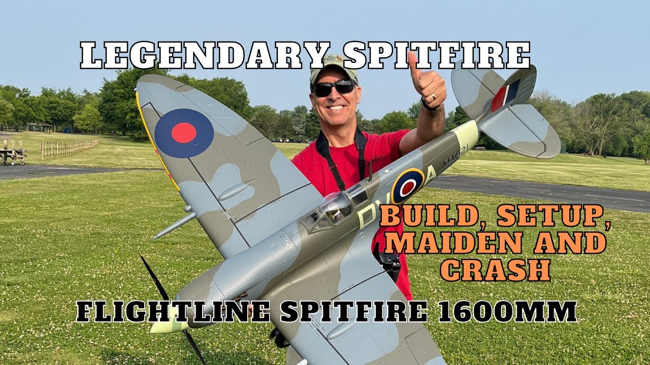 Flightline Spitfire MK.IXc 1600mm Build, Setup, Maiden and Crash