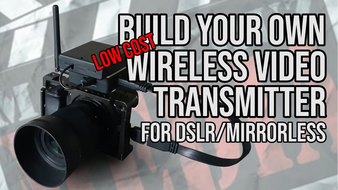 Build a cheap Wireless Video Transmitter for your camera!!!