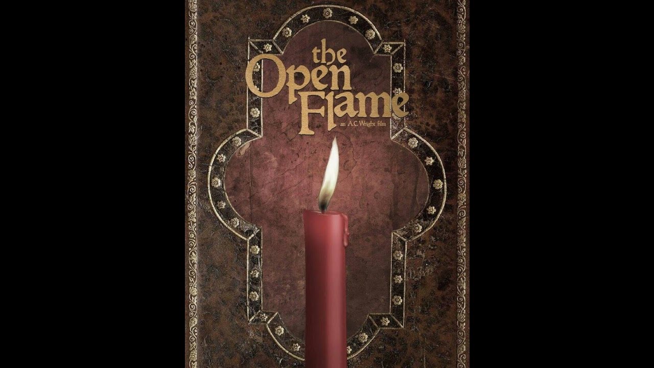 The Open Flame ©