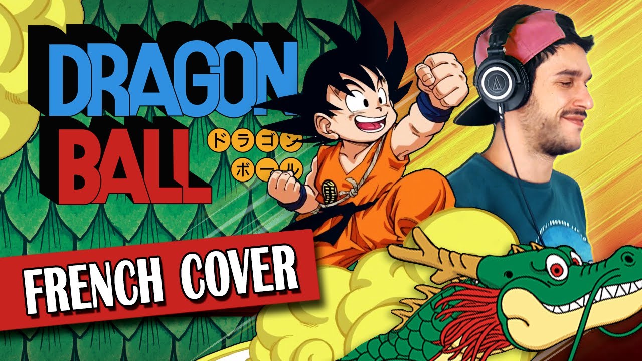 ▶️ [French Cover] DRAGON BALL - Makafushigi Adventure! (Opening)
