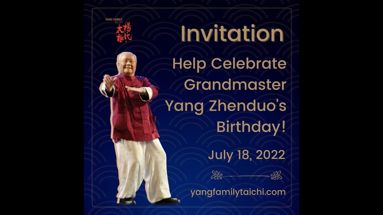 Célébration de l'anniversaire du Grand Maitre Yang Zhenduo juillet 2022