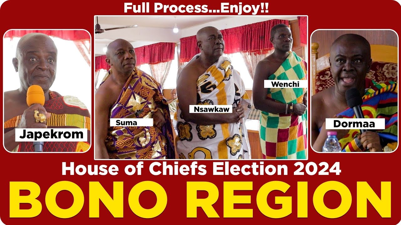 Proper display of democracy in Bono house of chiefs election after Japekrom and Seikwa's concern.
