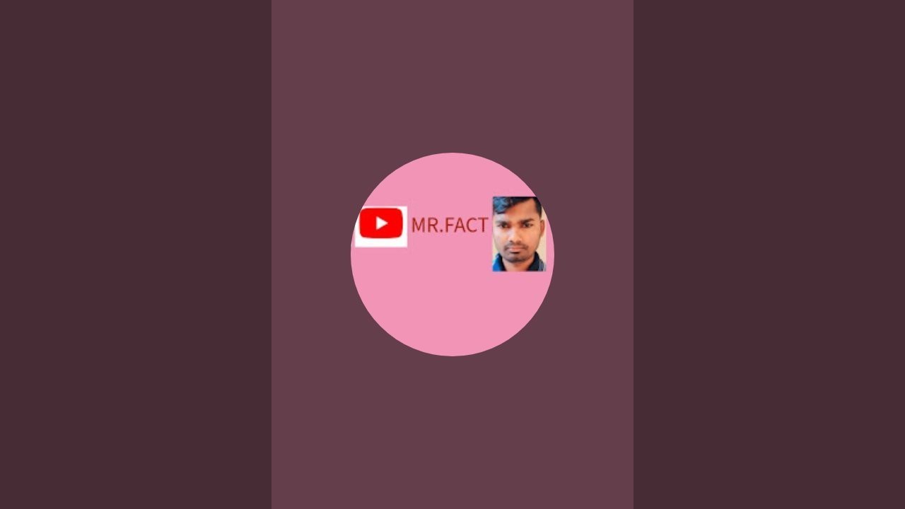 MR. FACT हेलो फ्रेंड कुछ देर बातें करेंगेलाइव वीडियो