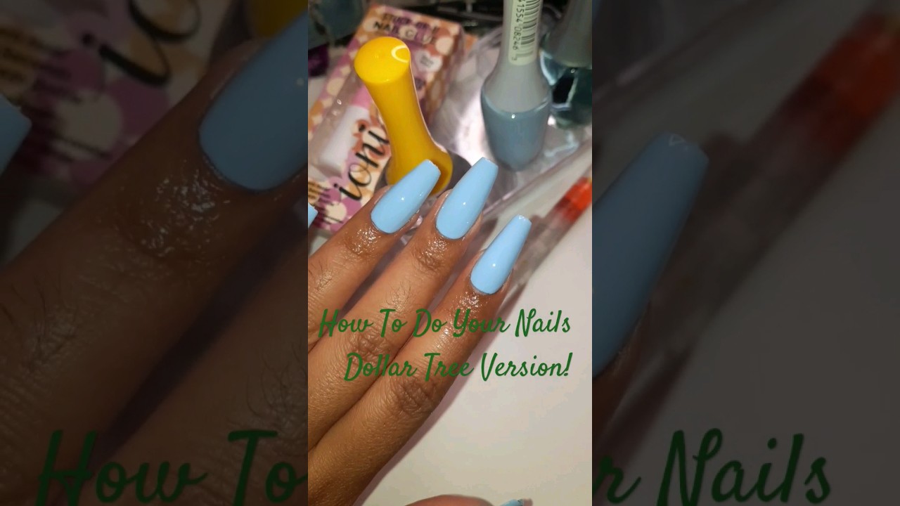 $8 Full Nails Set using only Dollar Tree Nail Supplies #dollartreefinds #nailart