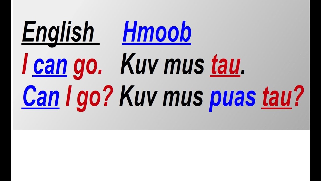 Kawm Lus Askiv - Can I?