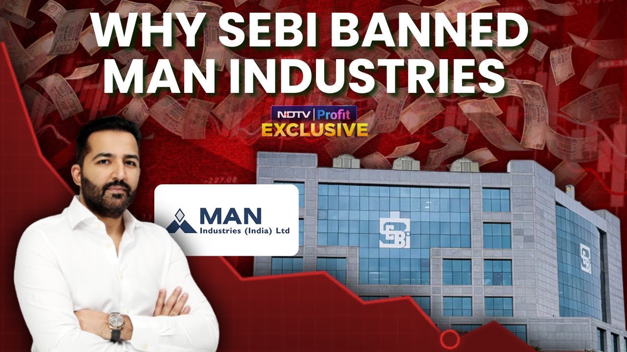 Man Industries Clears Air After SEBI Bans Company, Top Officials From Securities Market For 2 Years