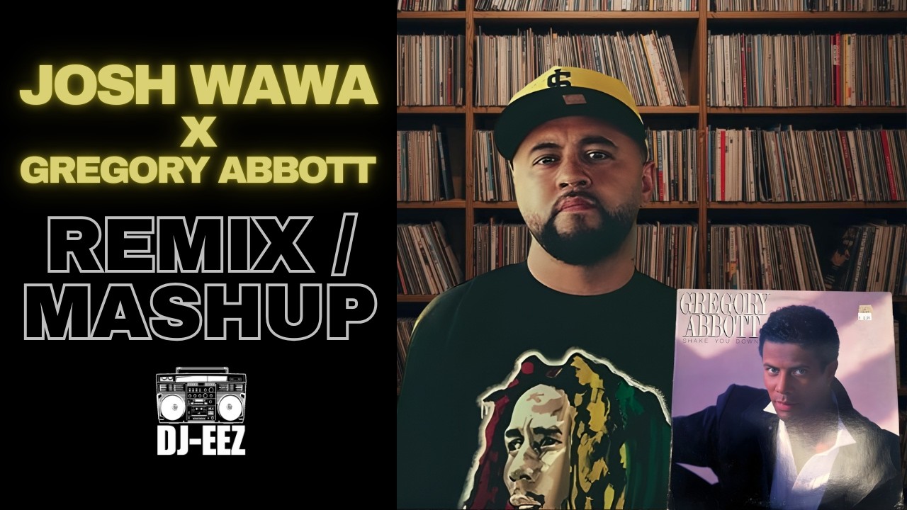 Movin' About My Ways x Shake You Down - Josh Wawa x Gregory Abbott | Remix | Mashup