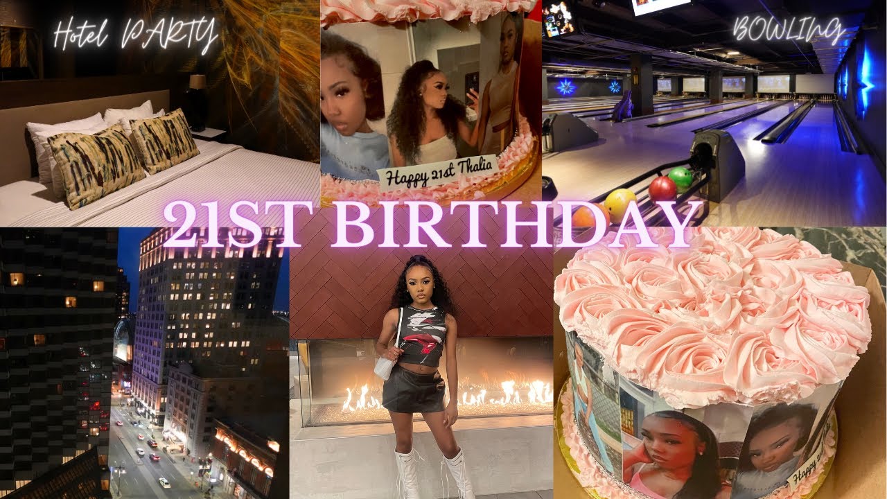 21ST BIRTHDAY VLOG| Hotel party + Bowling party + Grwm