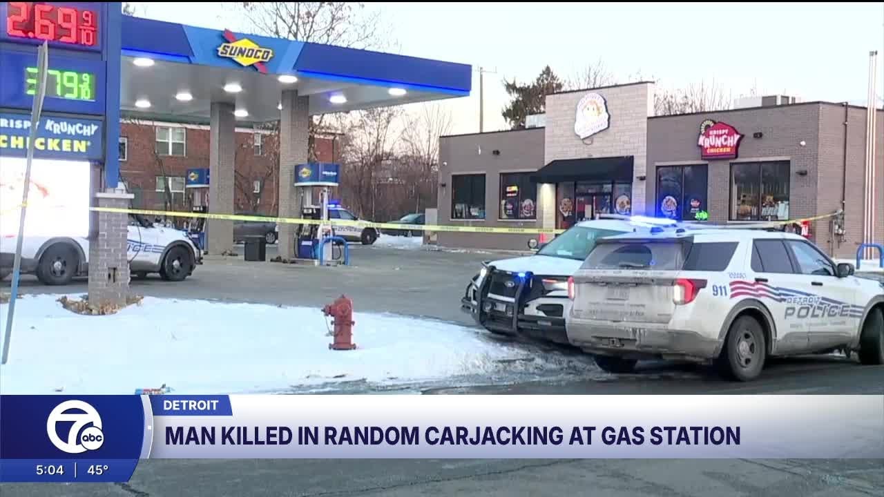 Man killed in 'vicious' and 'random' carjacking at Detroit gas station