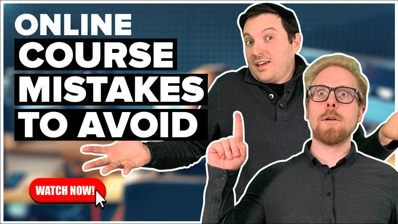 5 Mistakes to Avoid When Creating Online Courses to Sell