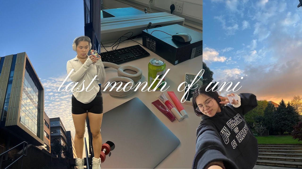 My Last Month at the University of Surrey  💻🎧📖👩🏻‍🎓