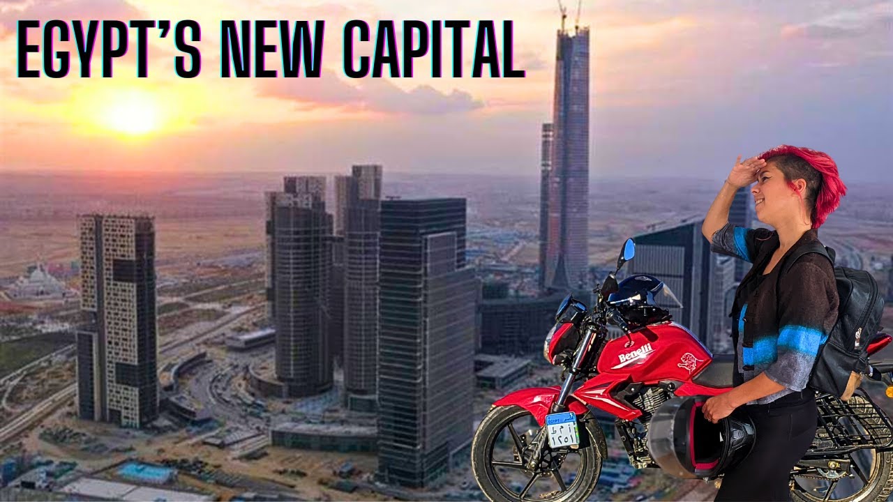 Egypt's New Capital | Explore by Motorcycle