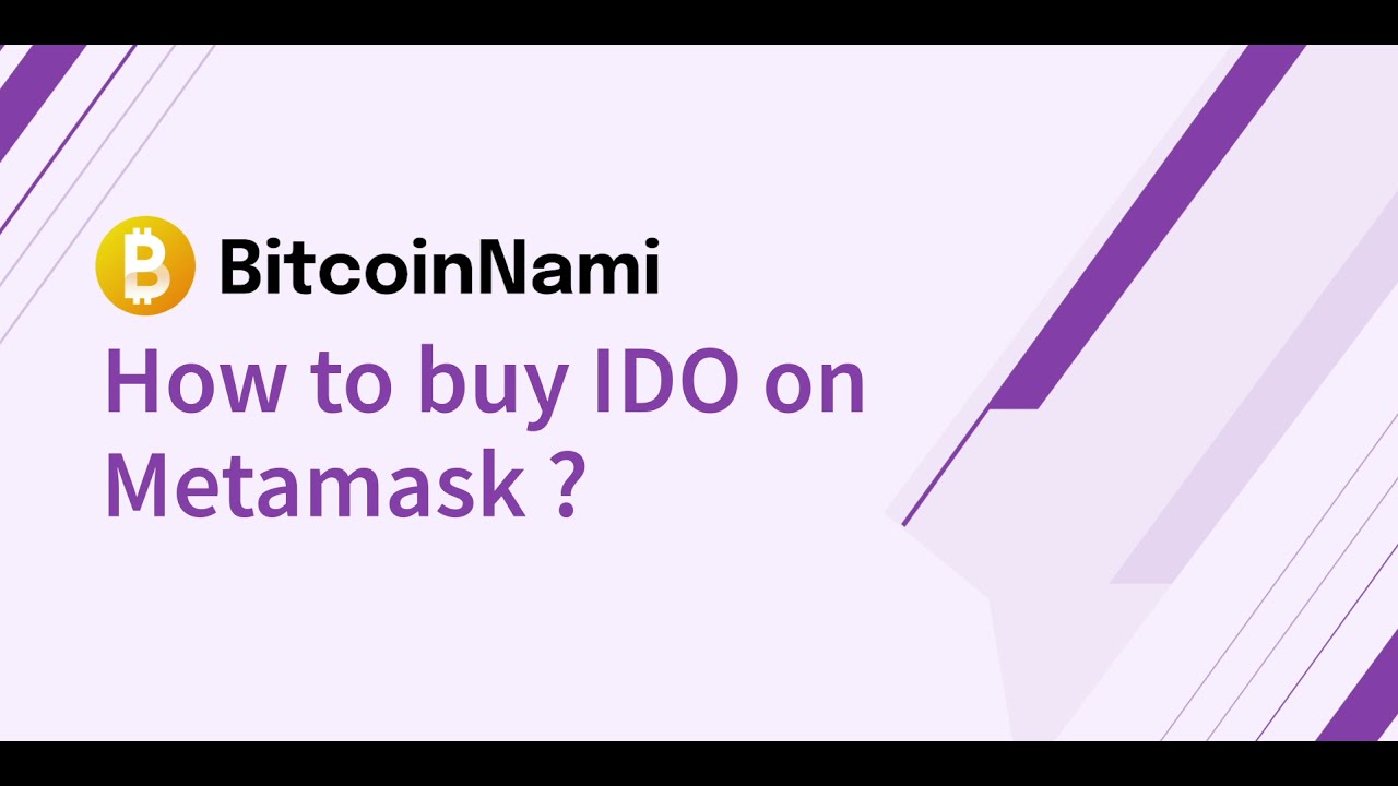 HOW TO BUY BITCOINNAMI IDO ON METAMASK