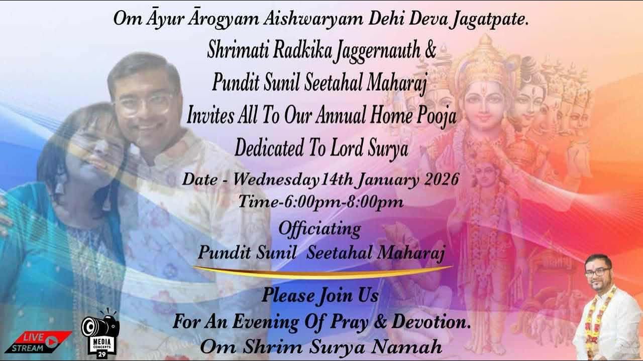 Shrimati Radkika Jaggernauth & Pundit Sunil Seetahal Maharaj Annual Home Pooja 2026!!!