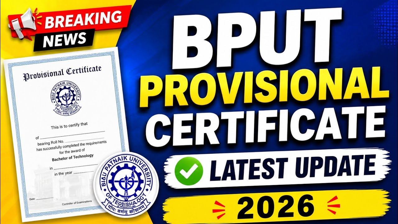 BPUT PROVISIONAL CERTIFICATE UPDATE.