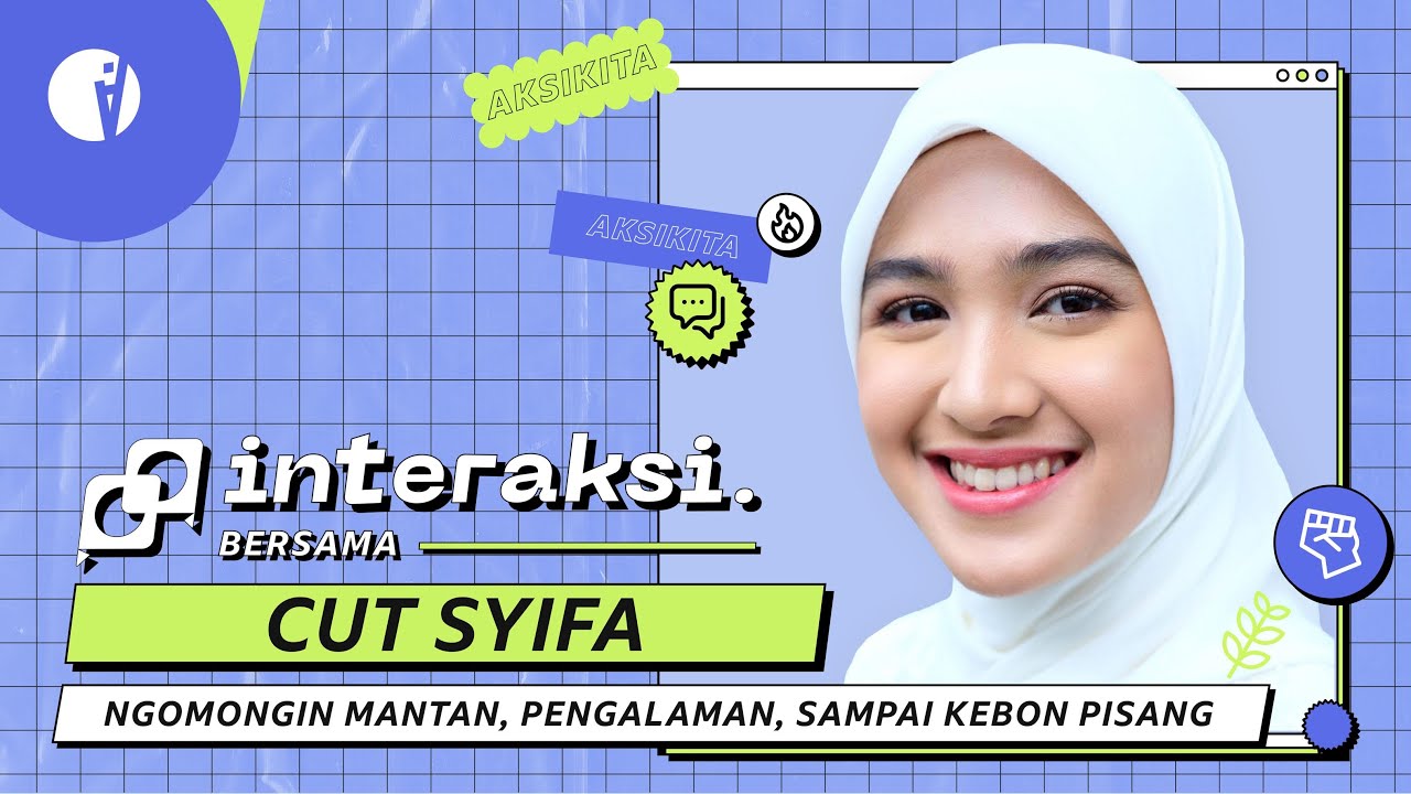 CUT SYIFA NGOMONGIN MANTAN, PENGALAMAN, SAMPAI KEBON PISANG!