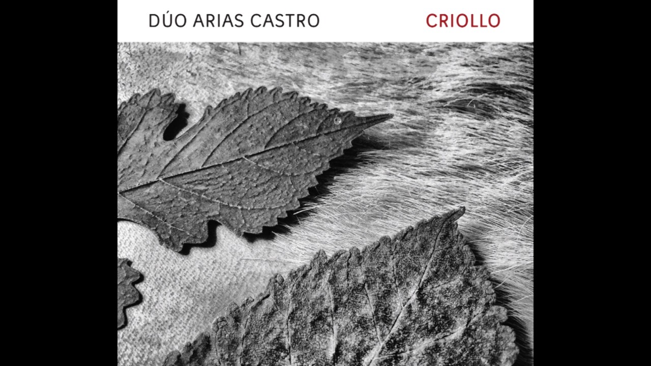 DÚO ARIAS CASTRO - La tunera