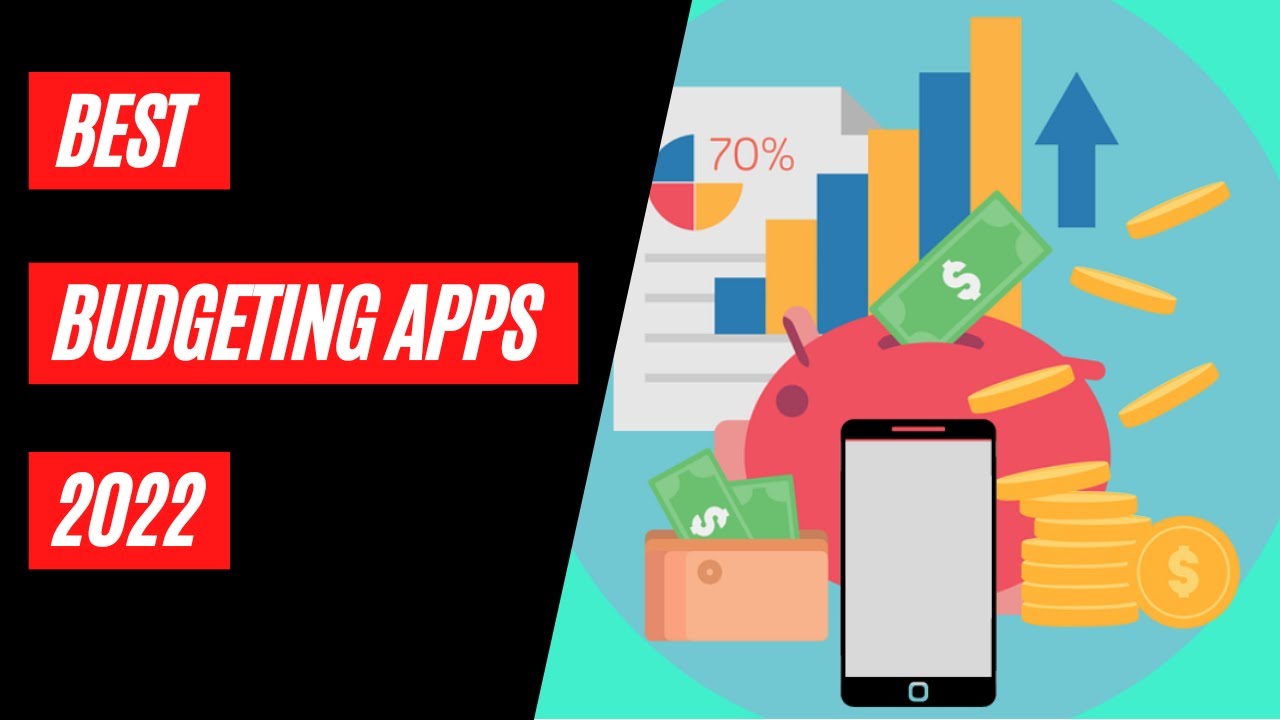 Best Budgeting Apps 2022