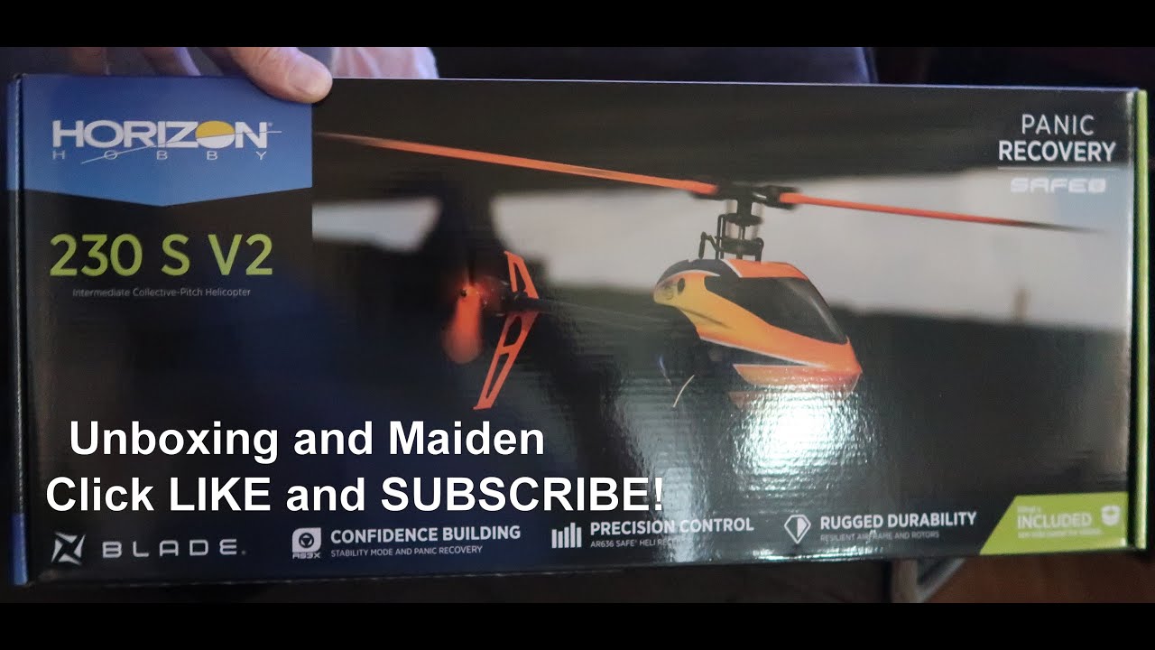 Blade 230 S v2 Unboxing and Maiden Flight