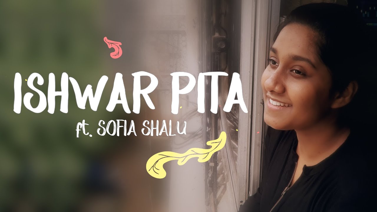 Ishwar Pita |  Hindi Gospel Song | ft. Sofia Shalu | Robinson Shalu