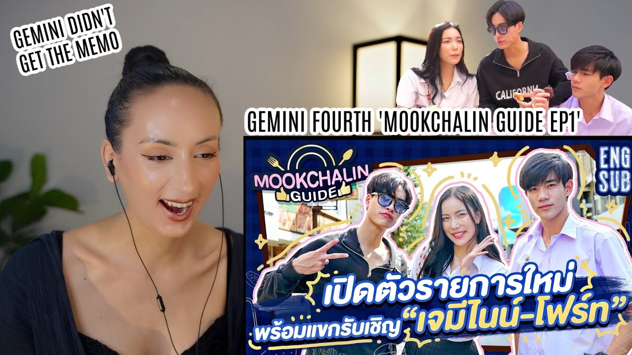 Gemini Fourth MOOKCHALIN GUIDE EP1 REACTION | แฟนผมเป็นประธานนักเรียน My School President