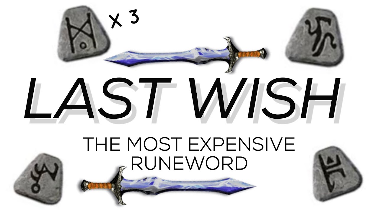 Is Last Wish REALLY Worth Making (MOST EXPENSIVE Runeword)