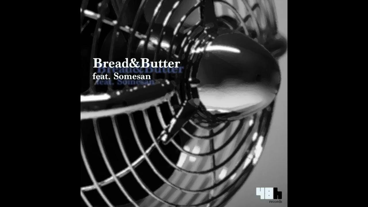 Bread & Butter - Gap
