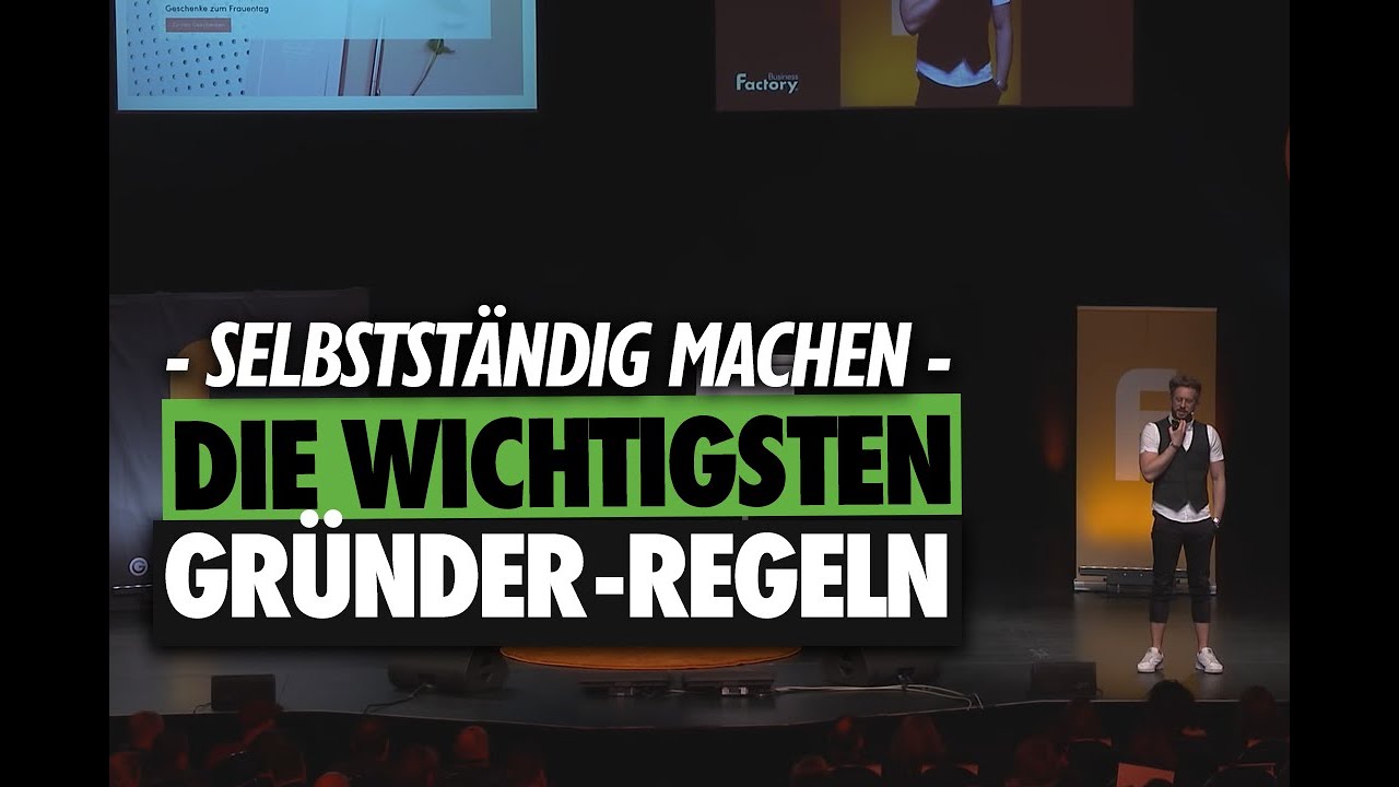 Selbstständig machen | Die wichtigsten Gründerregeln
